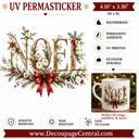 Noel  in Bloom  UV DTF PermaSticker 4.16" × 3.36"