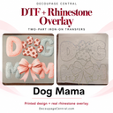Dog Mom DTF & Rhinestone Overlay: Read Instructions. Approx. 9" x 9"