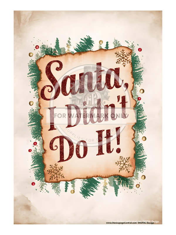 DIGITAL IMAGE: I Didn't Do It Sign Instant Download - Decoupage Central