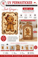 Just Ginger UV DTF PermaSticker 6.02" x 8" - Decoupage Central